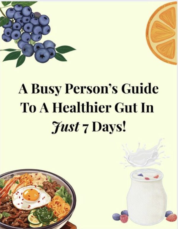 7-Day Gut Reset Guide for Busy People